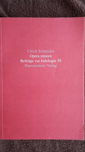 gebrauchtes Buch – Ulrich Schneider – Opera minora