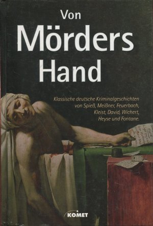 gebrauchtes Buch – Von Mörders Hand - Klassische Kriminalgeschichten