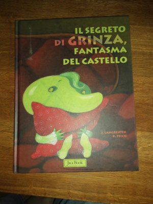 gebrauchtes Buch – Il segreto di Grinza. Il fantasma del castello (Italian) Perfect Paperback