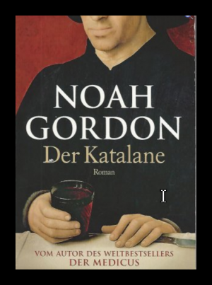 gebrauchtes Buch – Noah Gordon – Der Katalane