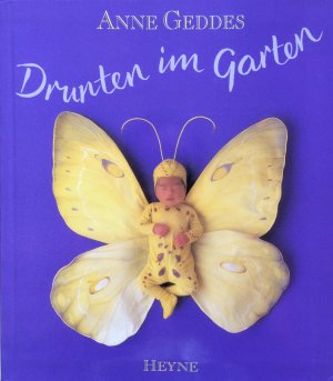 gebrauchtes Buch – Anne Geddes – Drunten im Garten