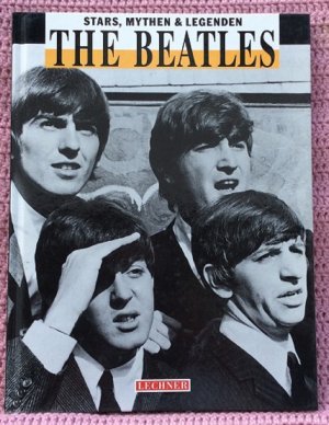 gebrauchtes Buch – John Alvarez Taylor – The Beatles • Stars, Mythen und Legenden • Ein neues Kapitel der Unterhaltungsmusik in den 60ern