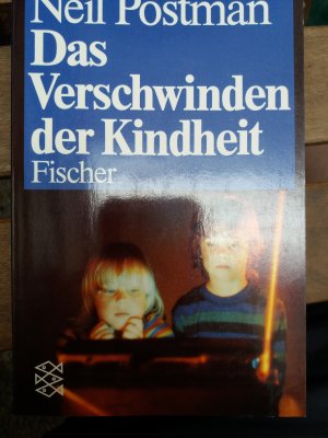 gebrauchtes Buch – Neil Postman – Das Verschwinden der Kindheit