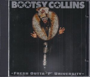 gebrauchter Tonträger – Bootsy Collins – Fresh Outta 'P' University