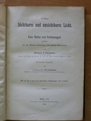 Ueber sichtbares und unsichtbares licht : Eine reihe von vorlesungen gehalten an der Royal institution von Gross-Britannien