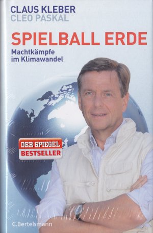 gebrauchtes Buch – Kleber, Claus; Paskal – Spielball Erde - Machtkämpfe im Klimawandel