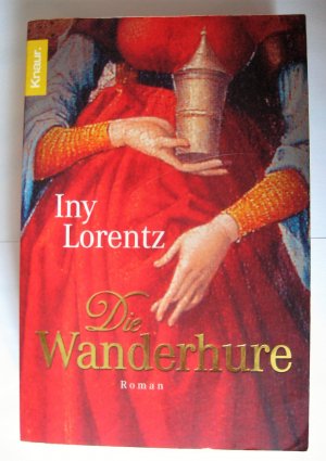 gebrauchtes Buch – Iny Lorentz – Die Wanderhure