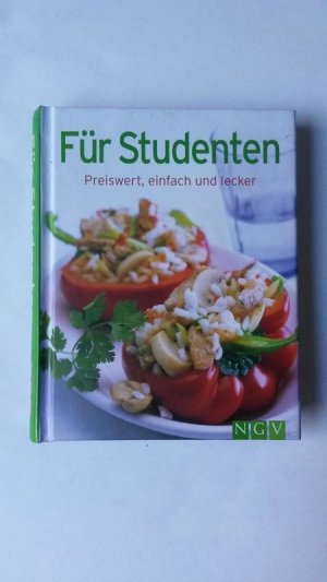 gebrauchtes Buch – Für Studenten - Preiswert, einfach und lecker