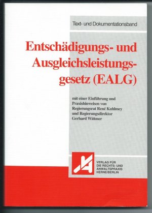 Entschädigungs- und Ausgleichsleistungsgesetz (EALG)