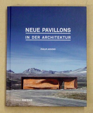 Neue Pavillons in der Architektur.