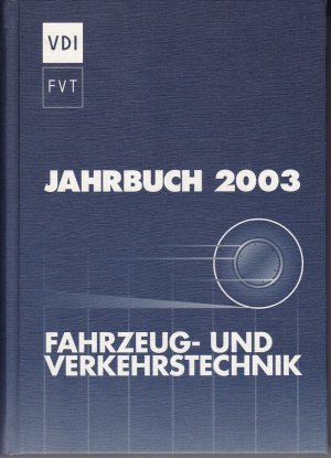 Jahrbuch 2003 Fahrzeug und Verkehrstechnik