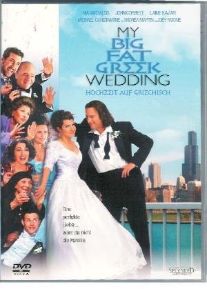 My big fat greek wedding - Hochzeit auf griechisch