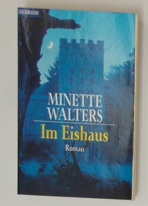 gebrauchtes Buch – Minette Walters – Im Eishaus