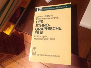 gebrauchtes Buch – Engelbrecht, Beate; Ballhaus – Der ethnographische Film - Einführung in Methoden und Praxis