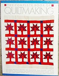 The Complete Book of Quiltmaking