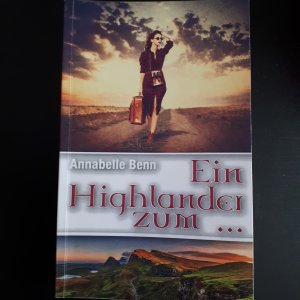 gebrauchtes Buch – Annabelle Benn – Ein Highlander zum ...