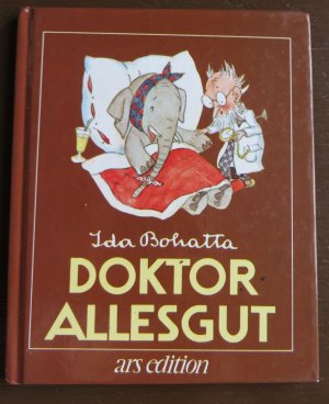 gebrauchtes Buch – Ida Bohatta – Doktor Allesgut