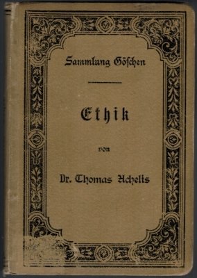 Ethik ( Sammlung Göschen 90 )