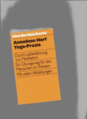 gebrauchtes Buch – Anneliese Harf – Yoga Praxis