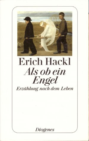 gebrauchtes Buch – Erich Hackl – Als ob ein Engel - Erzählung nach dem Leben