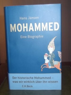 gebrauchtes Buch – Hans Jansen – Mohammed - Eine Biographie