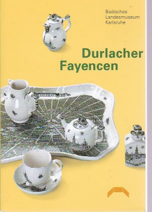 gebrauchtes Buch – Stratmann-Döhler Rosemarie – Durlacher Fayencen - Reihe: Bildhefte des Badischen Landesmuseums Karlsruhe, Neue Folge, Heft 2