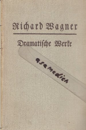 Dramatische Werke komplett Band 1-3 in einem Buch