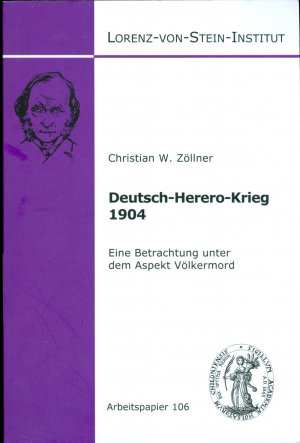 Deutsch-Herero-Krieg 1904 - Eine Betrachtung unter dem Aspekt Völkermord