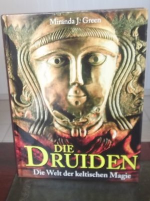 gebrauchtes Buch – Green, Miranda J – Die Druiden: Die Welt der keltischen Magie