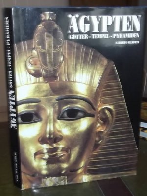 gebrauchtes Buch – Alberto Siliotti – Ägypten - Götter, Tempel, Pyramiden