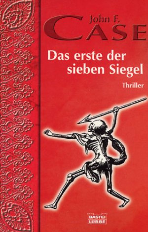 gebrauchtes Buch – Case, John F – Das erste der sieben Siegel