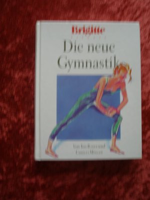 gebrauchtes Buch – Bader, Iris; Möller – Die neue Gymnastik