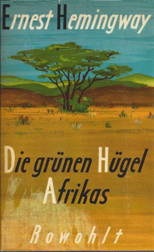 Die grünen Hügel Afrikas