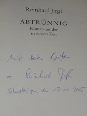 gebrauchtes Buch – Reinhard Jirgl – Abtrünnig - Roman aus der nervösen Zeit (signiert)