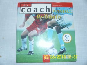 gebrauchtes Buch – Gerhard Bauer – Fussball, Trippeln