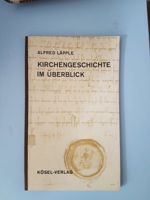 Kirchengeschichte im Überblick