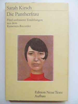 Die Pantherfrau - Fünf unfrisierte Erzählungen aus dem Kassetten-Recorder