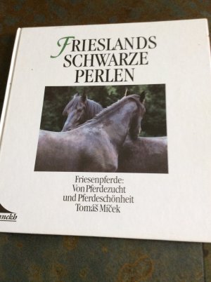 Frieslands schwarze Perlen