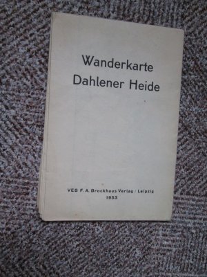 Wanderkarte Dahlener Heide,1953