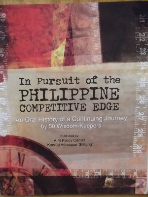 gebrauchtes Buch – Federico M. Macaranas – In Pursuit of the Philippine Competitive Edge: An Oral History of a Continuing Journey by 50 Wisdom-keepers