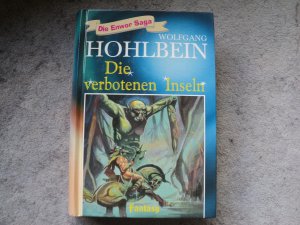 gebrauchtes Buch – Wolfgang Hohlbein – Die verbotenen Inseln, Die Enwor-Saga Bd. 10