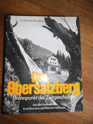 gebrauchtes Buch – Ferdinand Schaffing – Der Obersalzberg