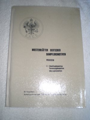 antiquarisches Buch – Pieper, Oscar und Gustav Röhr – Musterblätter deutscher Dampflokomotiven. Preussen. I.1: Schnellzuglokomotiven, Personenzuglokomotiven, Güterzuglokomotiven.