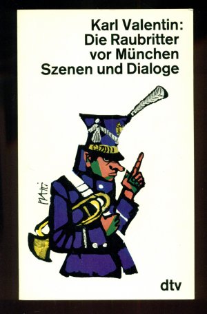 antiquarisches Buch – Karl Valentin – Die Raubritter vor München / Szenen und Dialoge