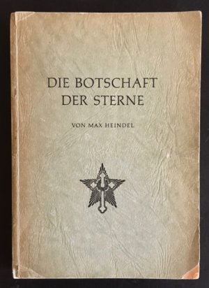 Die Botschaft der Sterne.