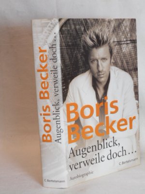 gebrauchtes Buch – Boris Becker – Augenblick, verweile doch... Autobiographie  >>ungelesen<<