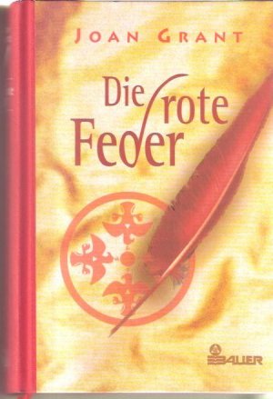 gebrauchtes Buch – Joan Grant – Die rote Feder