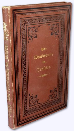Eine Wanderung im Jenseits. Aus dem Englischen übersetzt von Emma Hartmann. [Dtsch. Erstausg.?]
