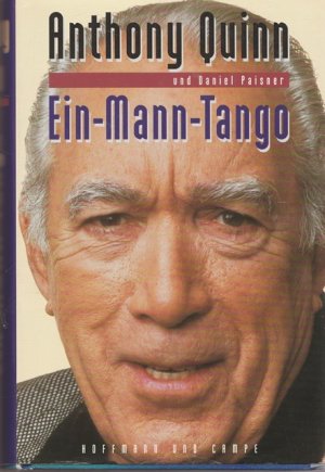 gebrauchtes Buch – Anthony Quinn - Quinn – Ein - Mann - Tango.