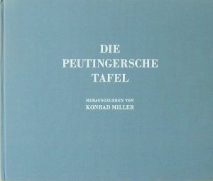 TABULA PEUTINGERIANA Peutingersche Tafel 1962